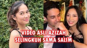 Bokep Viral Azizah Selingkuh Dengan Salim